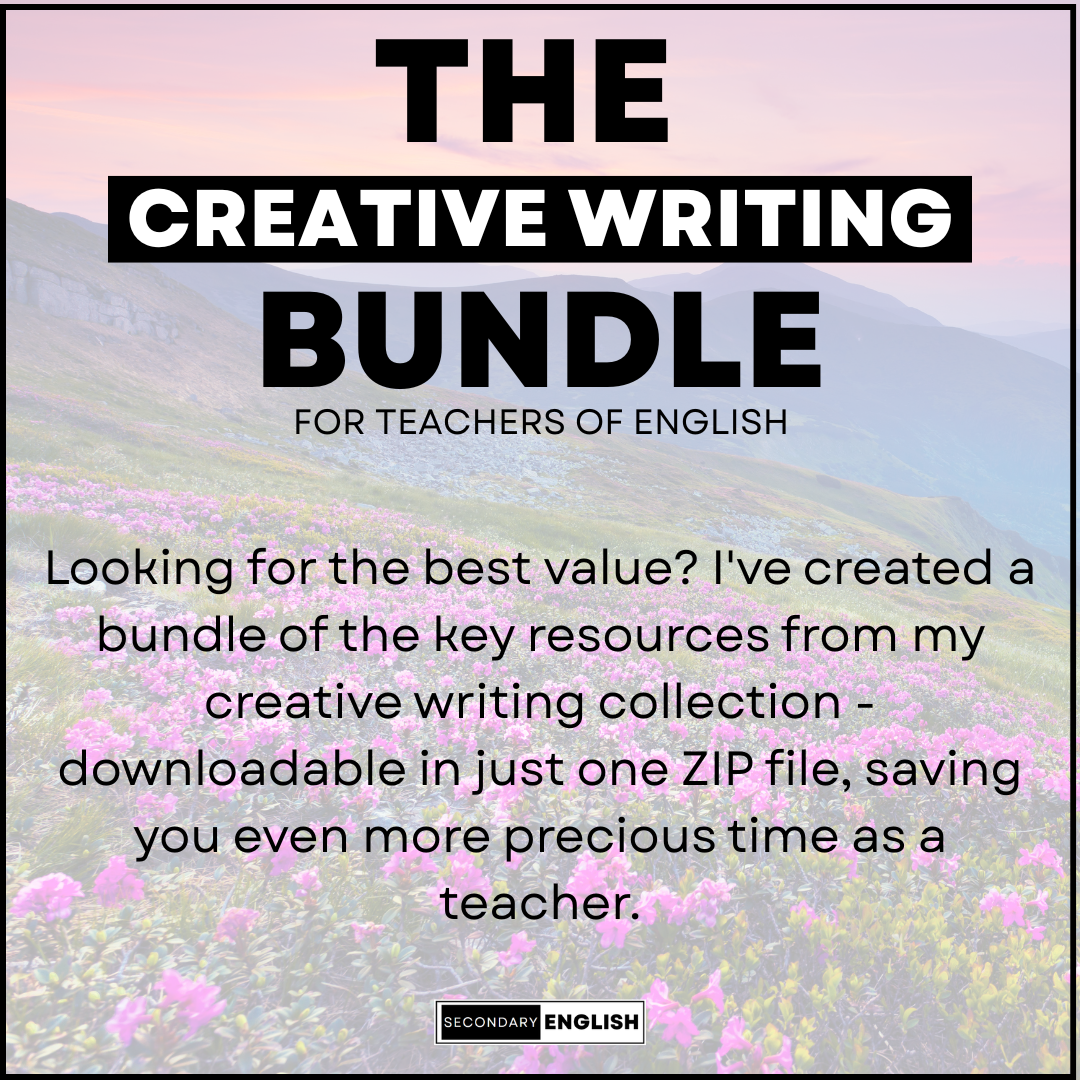 The Creative Writing Bundle for English Teachers
