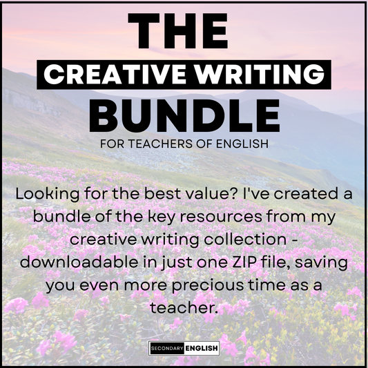 The Creative Writing Bundle for English Teachers