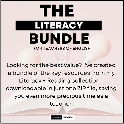The Literacy + Reading Bundle for English Teachers