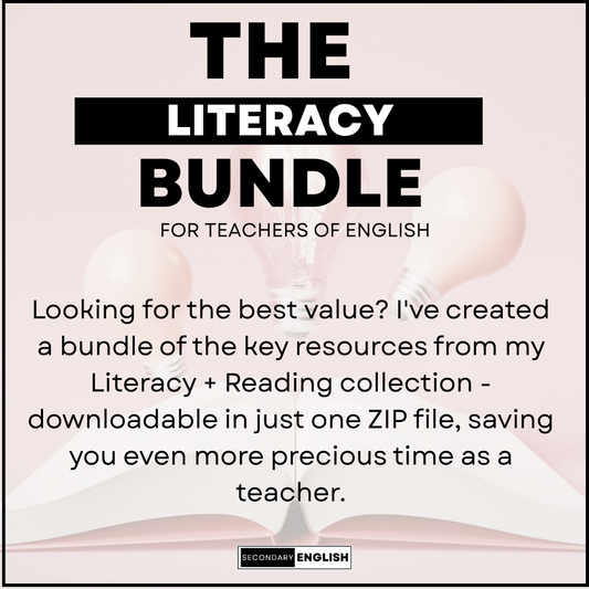 The Literacy + Reading Bundle for English Teachers