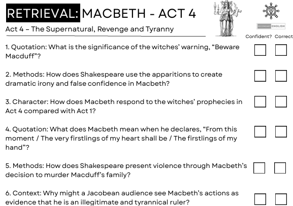 A black-and-white educational worksheet titled 'RETRIEVAL: MACBETH - ACT 4' with a short text header, a small illustration in the top right, and a list of six multiple-choice questions about Shakespeare's Macbeth.