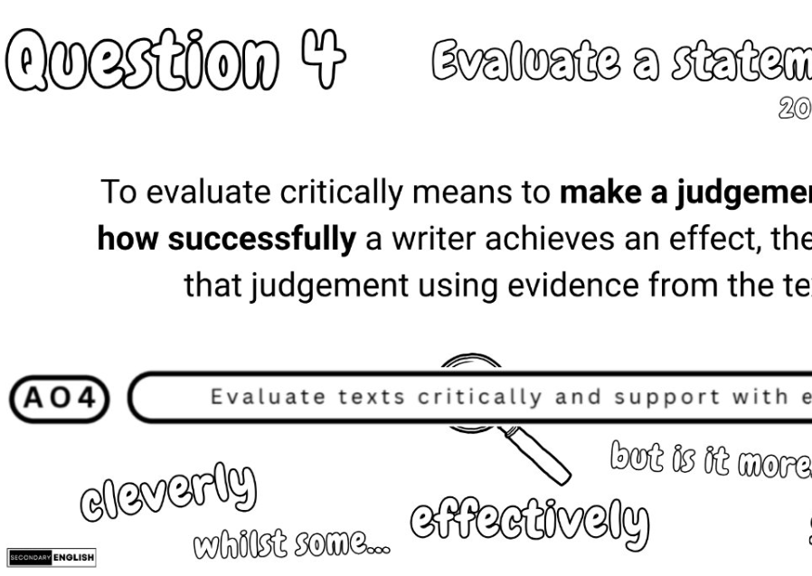 A black-and-white educational worksheet page titled 'Question 4 Evaluate a statement' with handwritten-style text about critical evaluation and a highlighted phrase reading 'Evaluate texts critically and support with e.