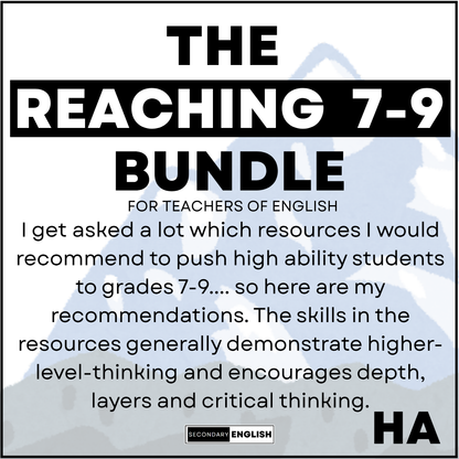 The High Ability 7-9 Bundle Secondary English Teacher Resources
