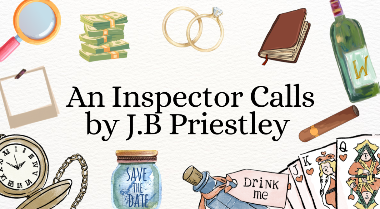 Promotional graphic for 'An Inspector Calls' by J.B. Priestley featuring props and text.